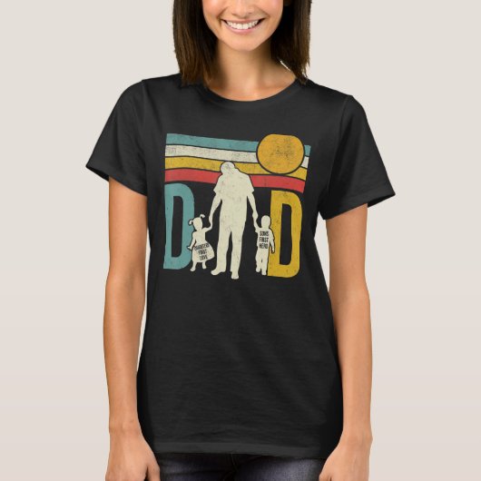 Dad A Sons First Hero A Daughters First Love Fathe T-shirt (Voorkant)