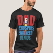 Dad Aerospace Engineer Genius Fun Engineering  Gra T-shirt (Voorkant)