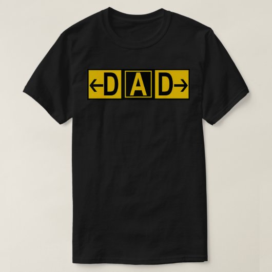 DAD Airport Taxiway teken piloot vaders dag 2019 T-shirt (Design voorkant)