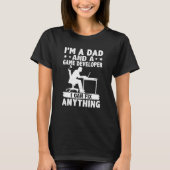 Dad And A Game Developer I Can Fix Anything T-shirt (Voorkant)
