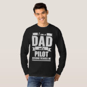 Dad and Pilot Nothing Scares Me Father's Day T-shirt (Voorkant volledig)