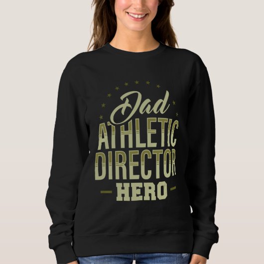 Dad Athletic Director Hero AD Administrator Appare Trui (Voorkant)