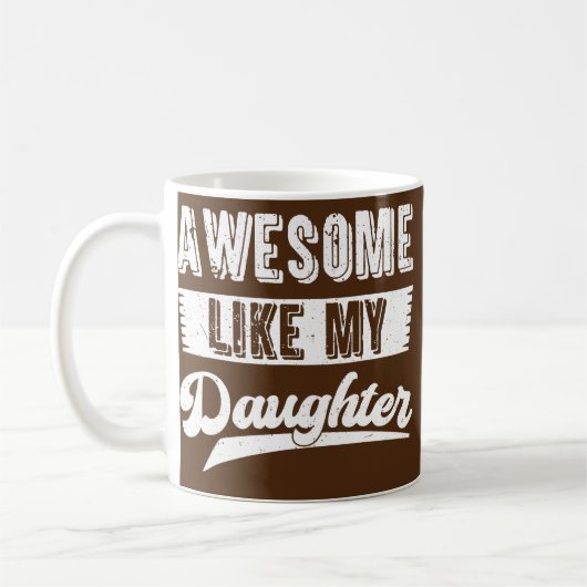 Dad Awesome Like My Daughter Funny Father Day Koffiemok (Links)