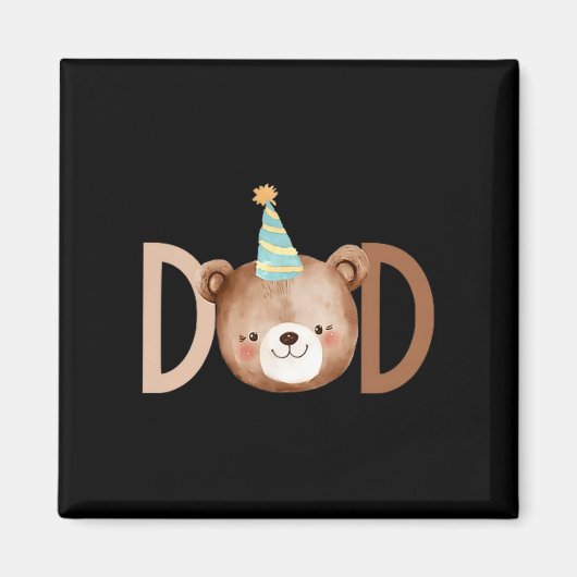 Dad Beary First Birthday Shirt Matching Family Out Magneet (Voorkant)
