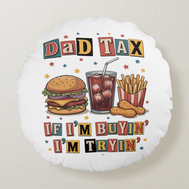 Dad-belasting Als ik Koop, Probeer ik Rond Kussen (Voorkant)