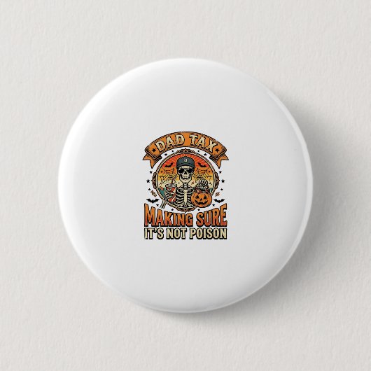 Dad Belasting Grappige Halloween Skelet Snoep_1 Ronde Button 5,7 Cm (Voorkant)
