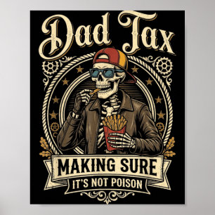 Dad belasting zorgt ervoor dat niet giftig grappig poster