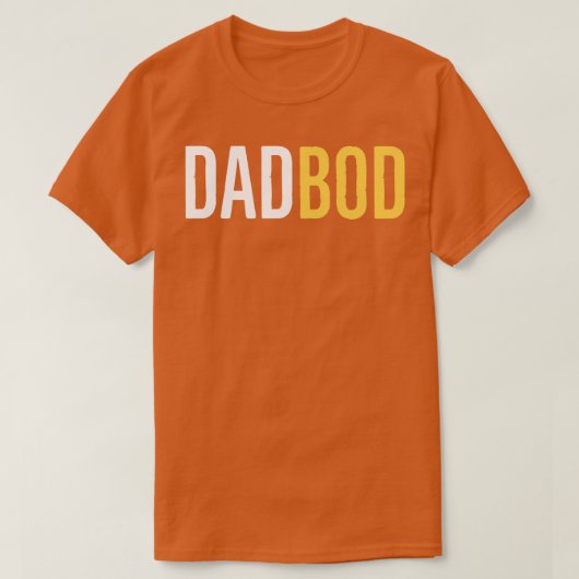 Dad Bod TShirt (Design voorkant)