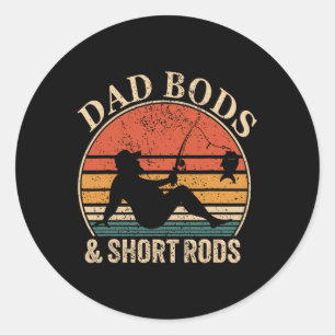 Dad Bods En Korte Hengels Grappige Visliefhebbers Ronde Sticker