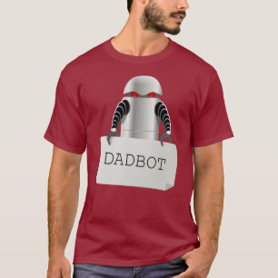 Dad Bot Robot T-shirt