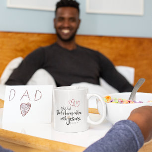 DAD COFFEE MET JESUS Funny Cute Christelijk Quote Koffiemok