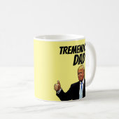 DAD COFFEE MOK, FUNNY DONALD TRUMP KOFFIEMOK (Voorkant rechts)
