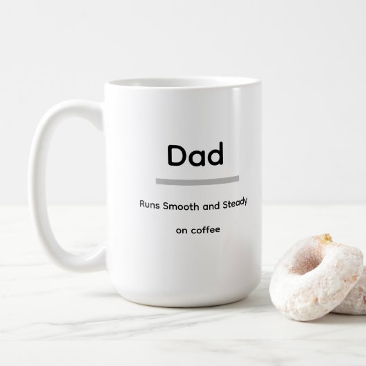 Dad Coffee Mug – Runs Smooth and Steady on Coffee Koffiemok (Met donut)
