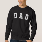 Dad Cool Fathers Day Idea for Papa  Dads Men Trui (Voorkant)