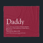 Dad Daddy Father Papa Definition Fun Burgundy Fleece Deken<br><div class="desc">Personalise for your special dad,  daddy or father to create a unique gift for Father's day,  birthdays,  Christmas or any day you want to show how much he means to you. A perfect way to show him how amazing he is every day. Designed by Thisisnotme©</div>