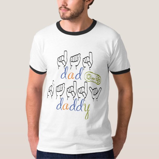 dad, daddy in sign language t-shirt (Voorkant)