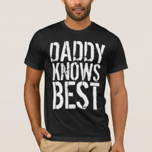 DAD , DADDY KENT BESTE T-SHIRS T-SHIRT