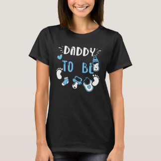 Dad Daddy To Be  Baby Boy Sayings T-shirt