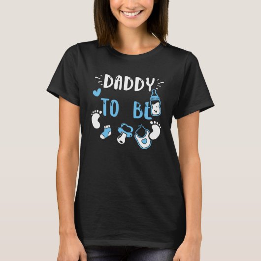 Dad Daddy To Be  Baby Boy Sayings T-shirt (Voorkant)