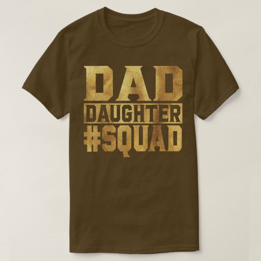 Dad Daughter Squad Fathers Day Gift T-shirt (Design voorkant)