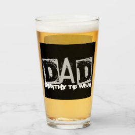 DAD - de moeite waard om te worden Draag Glas