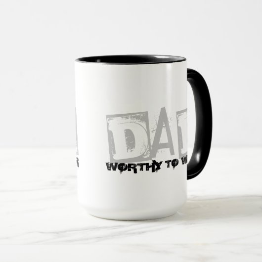 DAD - de moeite waard om te worden Draag Mok (Voorkant rechts)