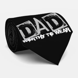 DAD - de moeite waard om te worden Draag Stropdas