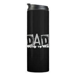 DAD - de moeite waard om te worden Draag Thermosbeker