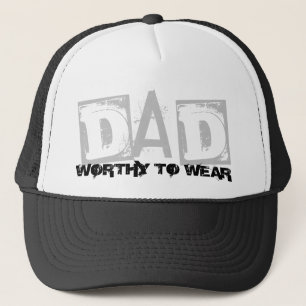 DAD - de moeite waard om te worden Draag Trucker Pet
