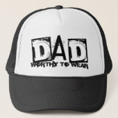 DAD - de moeite waard om te worden Draag Trucker Pet (Voorkant)
