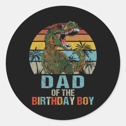 Dad Dinosaur of the Birthday Boy Matching Family  Ronde Sticker (Voorkant)