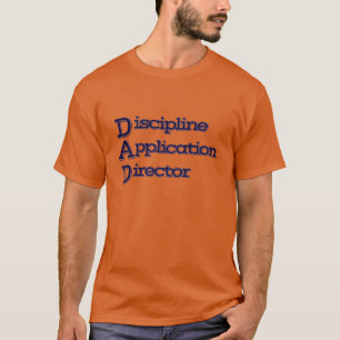 DAD: Directeur disciplinaire toepassing T-shirt