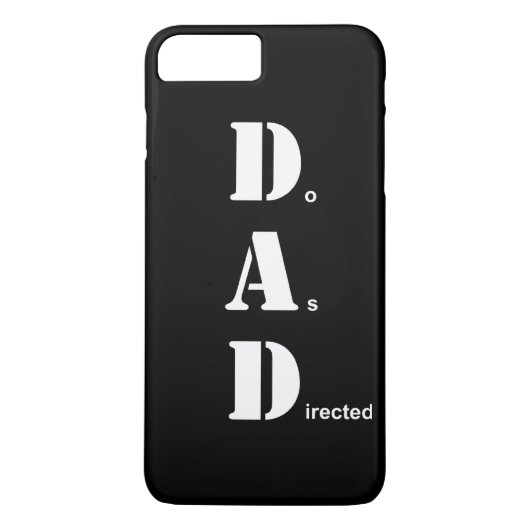 DAD, doe zoals geleid Case-Mate iPhone Case (Achterkant)