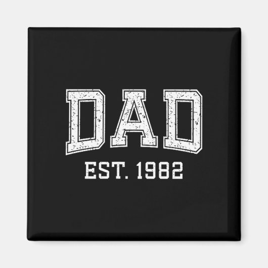 Dad Est 1982 Dad D Fathers Day Ized  Magneet (Voorkant)