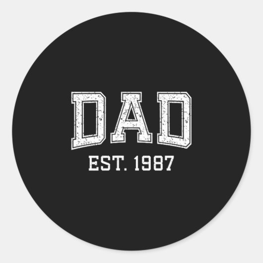 Dad Est 1987 Dad D Fathers Day Ized Ronde Sticker (Voorkant)