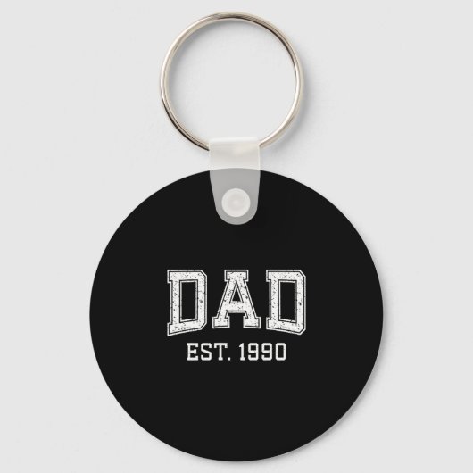 Dad Est 1990 Dad D Fathers Day Ized Sleutelhanger (Voorkant)