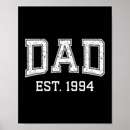 Dad Est 1994 Dad D Fathers Day Ized  Poster (Voorkant)