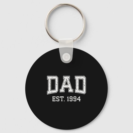 Dad Est 1994 Dad D Fathers Day Ized  Sleutelhanger (Voorkant)