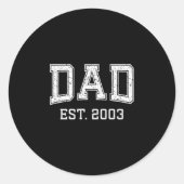 Dad Est 2003 Dad D Fathers Day Ized Ronde Sticker (Voorkant)