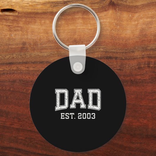 Dad Est 2003 Dad D Fathers Day Ized Sleutelhanger (Voorkant)