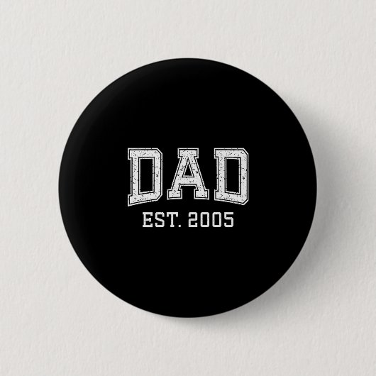 Dad Est 2005 Dad D Fathers Day Ized  Ronde Button 5,7 Cm (Voorkant)