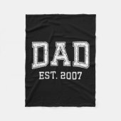 Dad Est 2007 Dad D Fathers Day Ized  Fleece Deken (Voorkant)