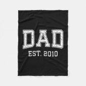 Dad Est 2010 Dad D Fathers Day Ized  Fleece Deken (Voorkant)