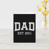 Dad Est 2011 Dad D Fathers Day Ized  Kaart (Gele Bloem)