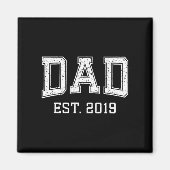 Dad Est 2019 Dad D Fathers Day Ized  Magneet (Voorkant)
