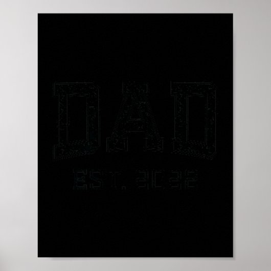 Dad Est 2022 D Fathers Day New Dad Husband Poster (Voorkant)
