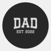 Dad Est 2022 Dad D Fathers Day Ized  Ronde Sticker (Voorkant)