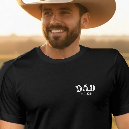 Dad Est 2025  Bold Text  T-shirt