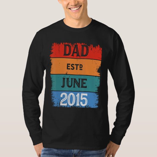 Dad Est Jun 2015 Proud Papa Grandpa Best Daddy Leg T-shirt (Voorkant)