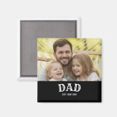 Dad Est Personalized 20XX Magneet (Voorkant / Achterkant)